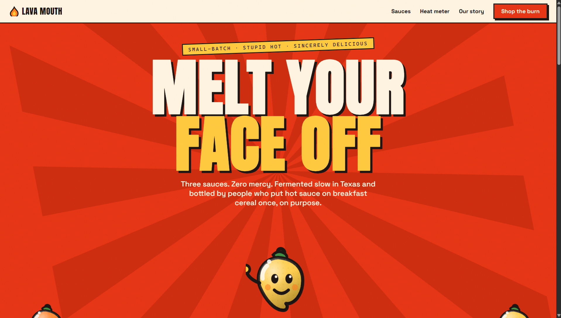 Lava Mouth homepage: a bright red hot-sauce brand hero with a bold "Melt your face off" headline and a cartoon citrus mascot.